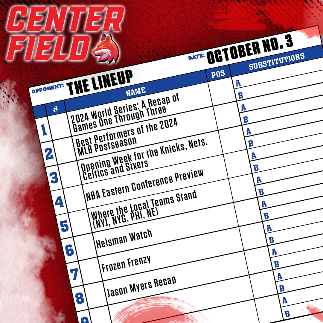 The Lineup: October Edition No. 3 - Center Field